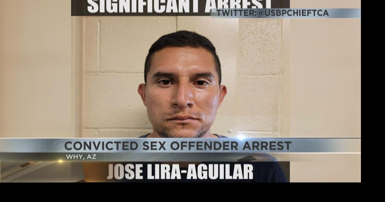 Ajo Border Patrol arrest convicted sex offender near Why Arizona on ...