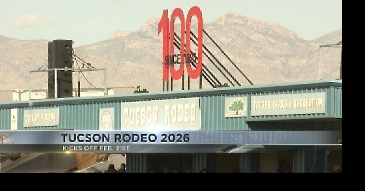 The 2026 Tucson Rodeo kicks off this weekend | Video | kvoa.com