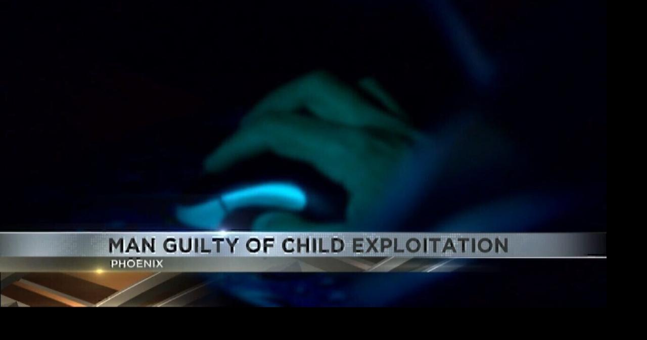 Phoenix man guilty of child exploitation | Video | kvoa.com