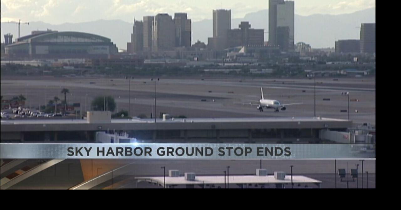 Phoenix's Sky Harbor ground stop ends | Video | kvoa.com