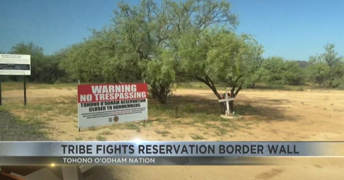 'We want this to stop': Tribal Nation battles border wall on sacred land