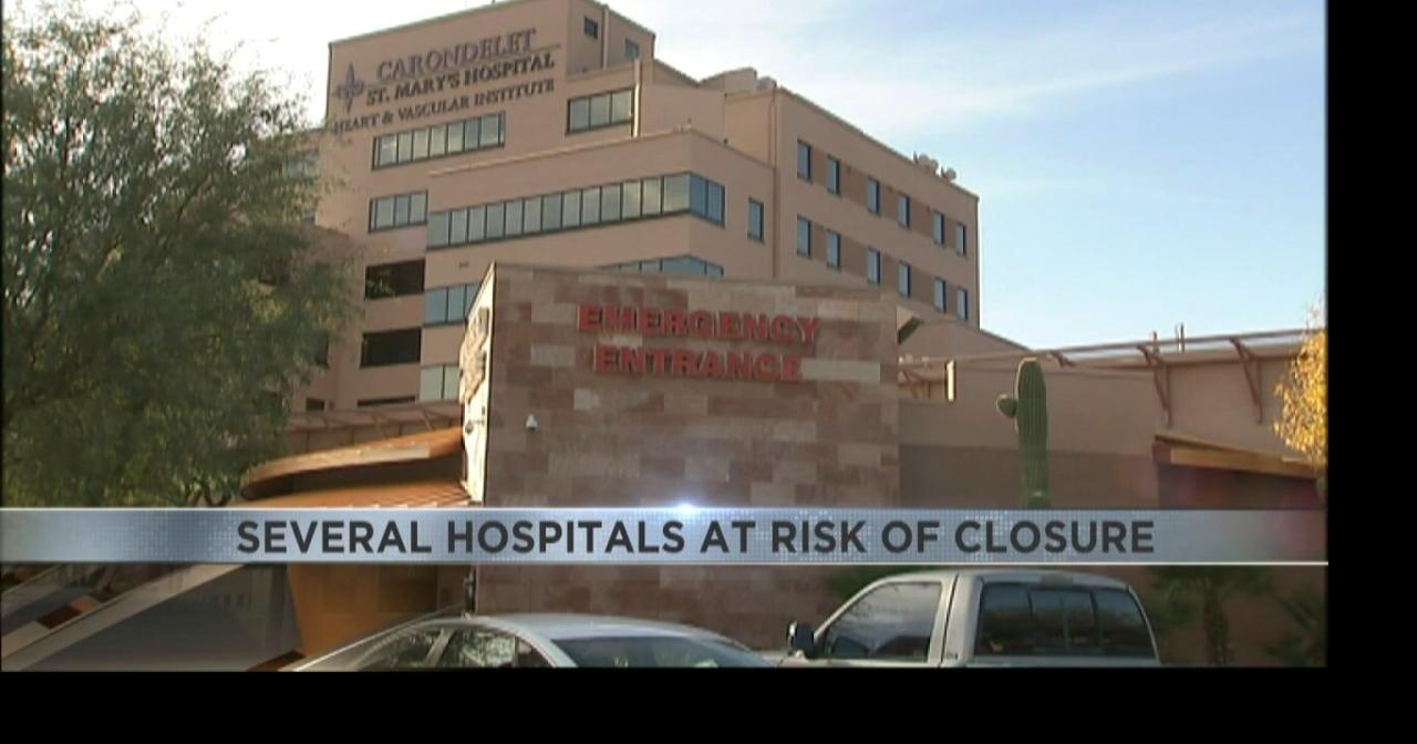 St. Mary's Hospital in Tucson among eight Arizona hospitals at closure risk