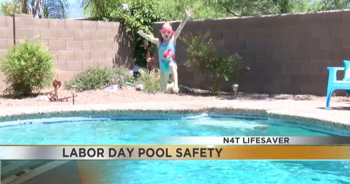 N4T Lifesaver: Pool safety tips every Tucson family needs this Labor Day