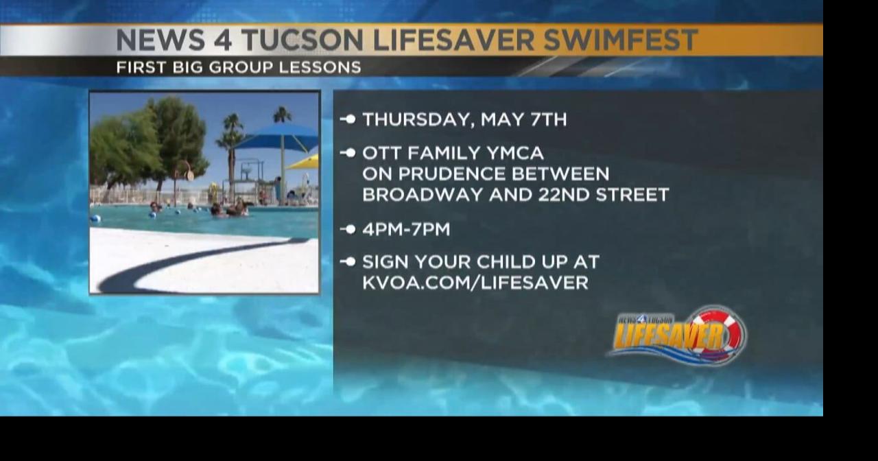 N4T Lifesaver: Swimfest begins at Ott YMCA in Tucson | Video | kvoa.com