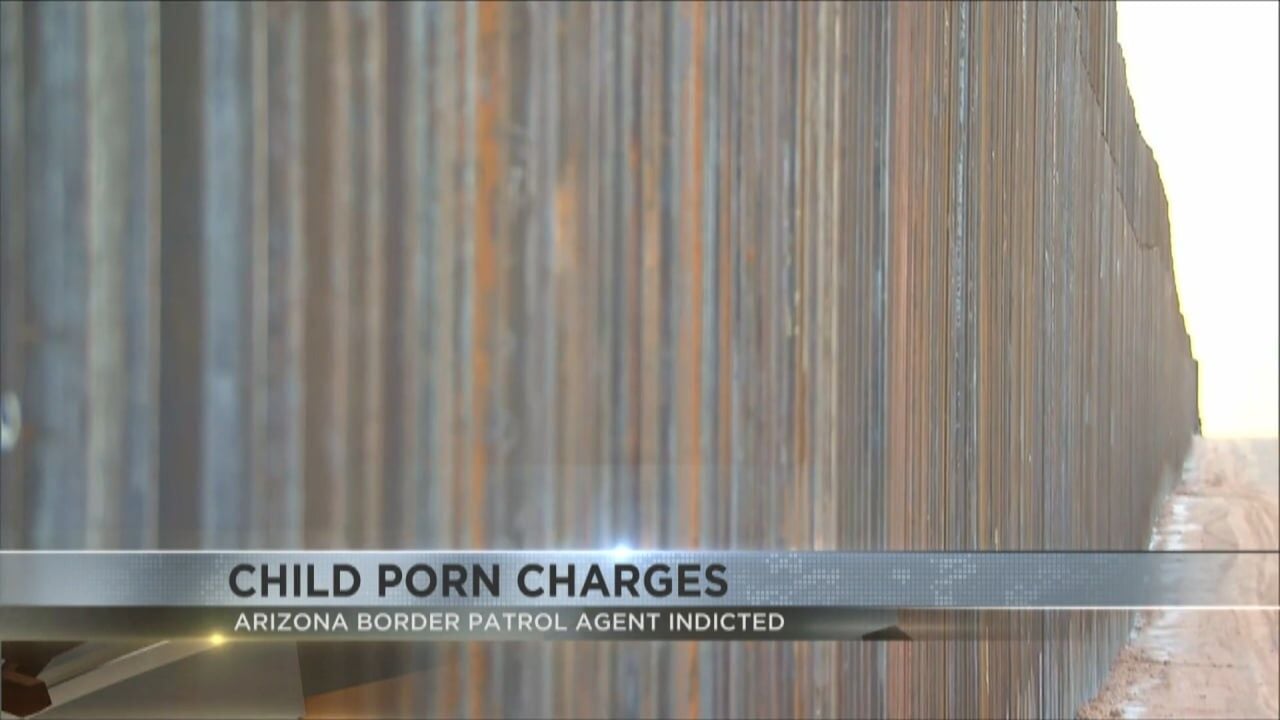 Yuma Border Patrol agent indicted for allegedly producing, possessing child  pornography | Video | kvoa.com