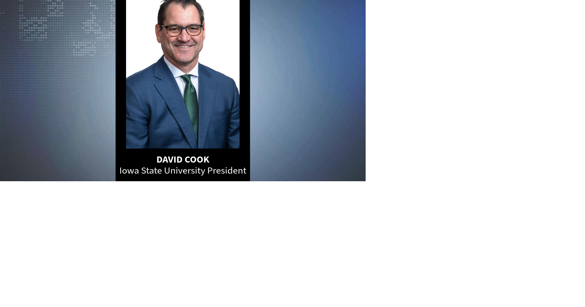 David Cook named Iowa State University president