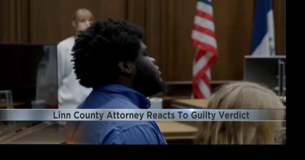 Linn County Attorney reacts to McKinley Louisma #39 s guilty verdict