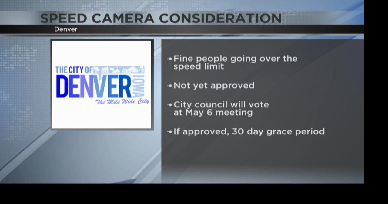 City of Denver considering implementing speed cameras | Video | kwwl.com