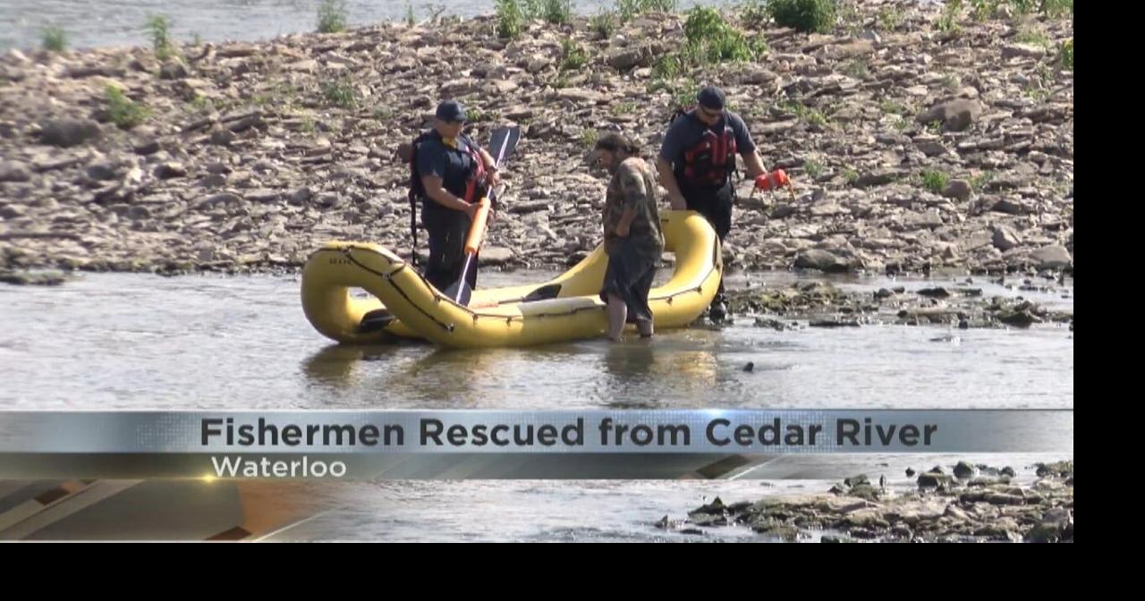 Two fishermen rescued from Cedar River on Thursday | Waterloo | kwwl.com