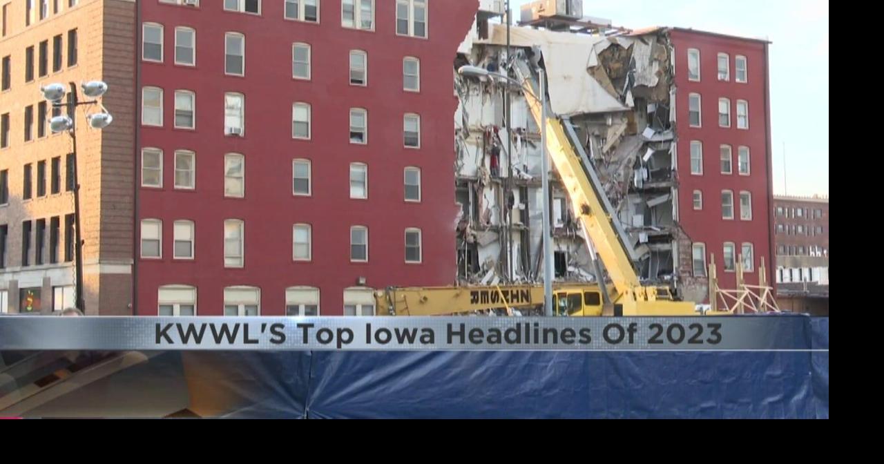 KWWL's Top Iowa Headlines of 2023 News