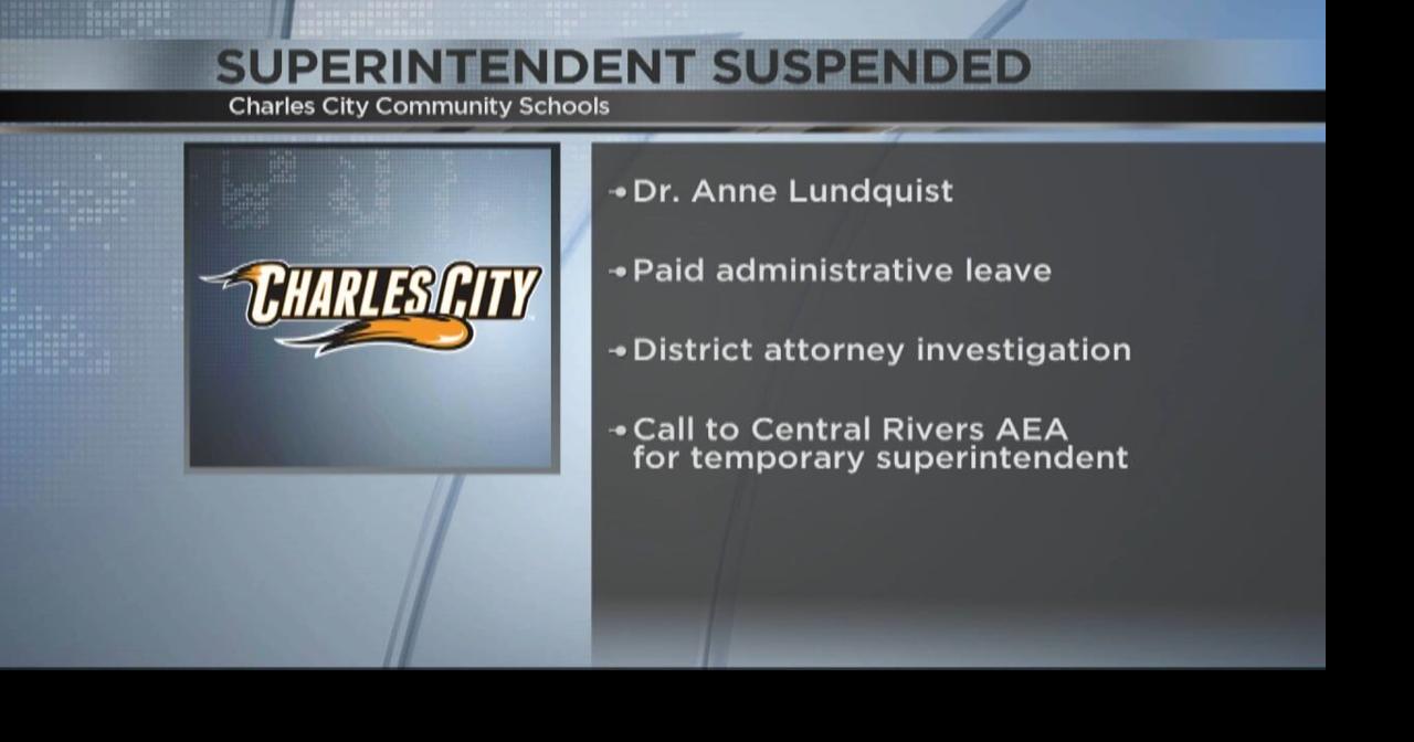 Charles City Schools Superintendent placed on administrative leave