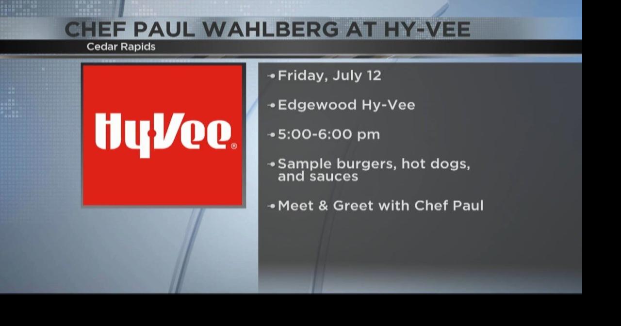 Chef Paul Wahlberg making special appearance at Edgewood HyVee in