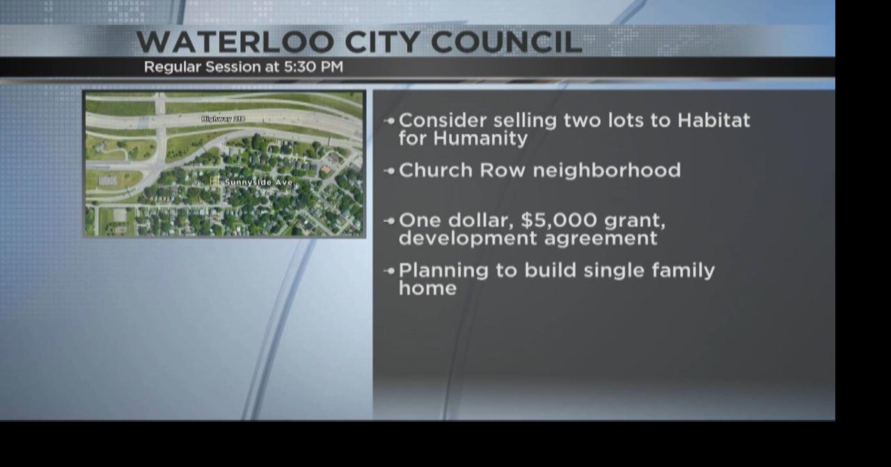 City of Waterloo selling two lots of land to Iowa Heartland Habitat for