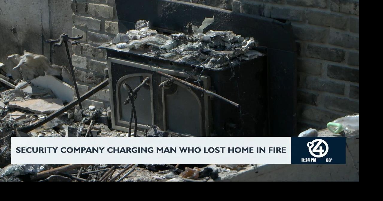 Security company charging man who lost home in fire
