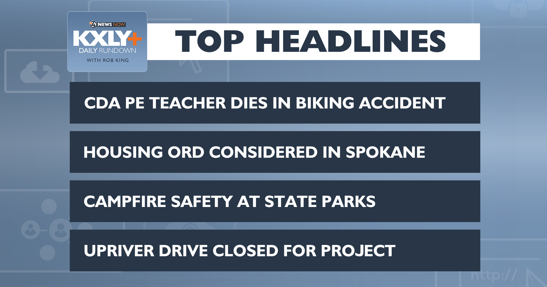 WATCH: KXLY+ Daily Rundown w/ Rob King July 24, 2023 - Vimarsana News