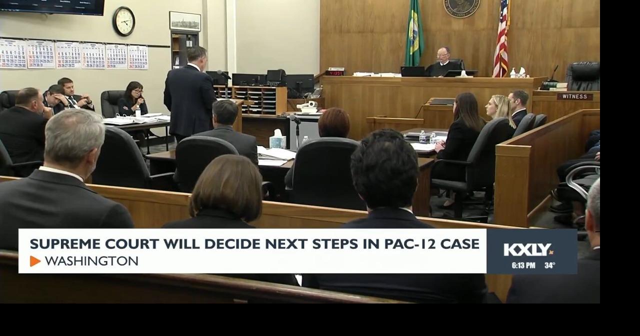 Washington Supreme Court justices will decide next steps in Pac 12 case