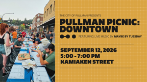 Pullman Picnic Downtown: meet neighbors and enjoy specials