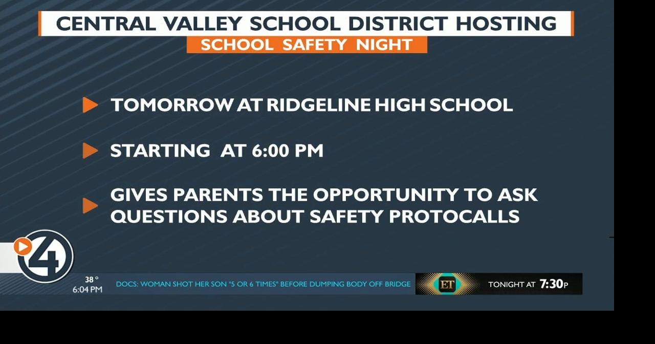 Central Valley School District to hold school safety meeting Crime
