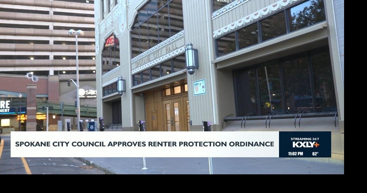 Spokane City Council approves renter protection ordinance