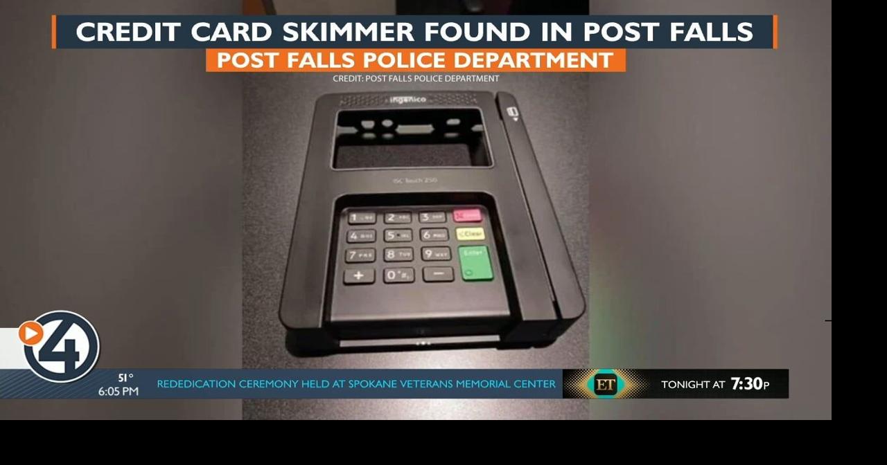 Consumers beware: Credit card skimmer found in North Idaho | Local News ...
