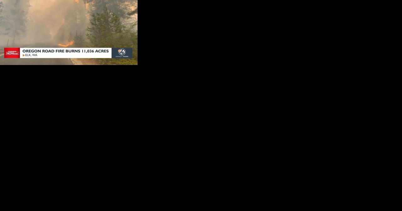 FIREWATCH: Oregon Road Fire burns over 11,000 acres near Elk - Vimarsana News
