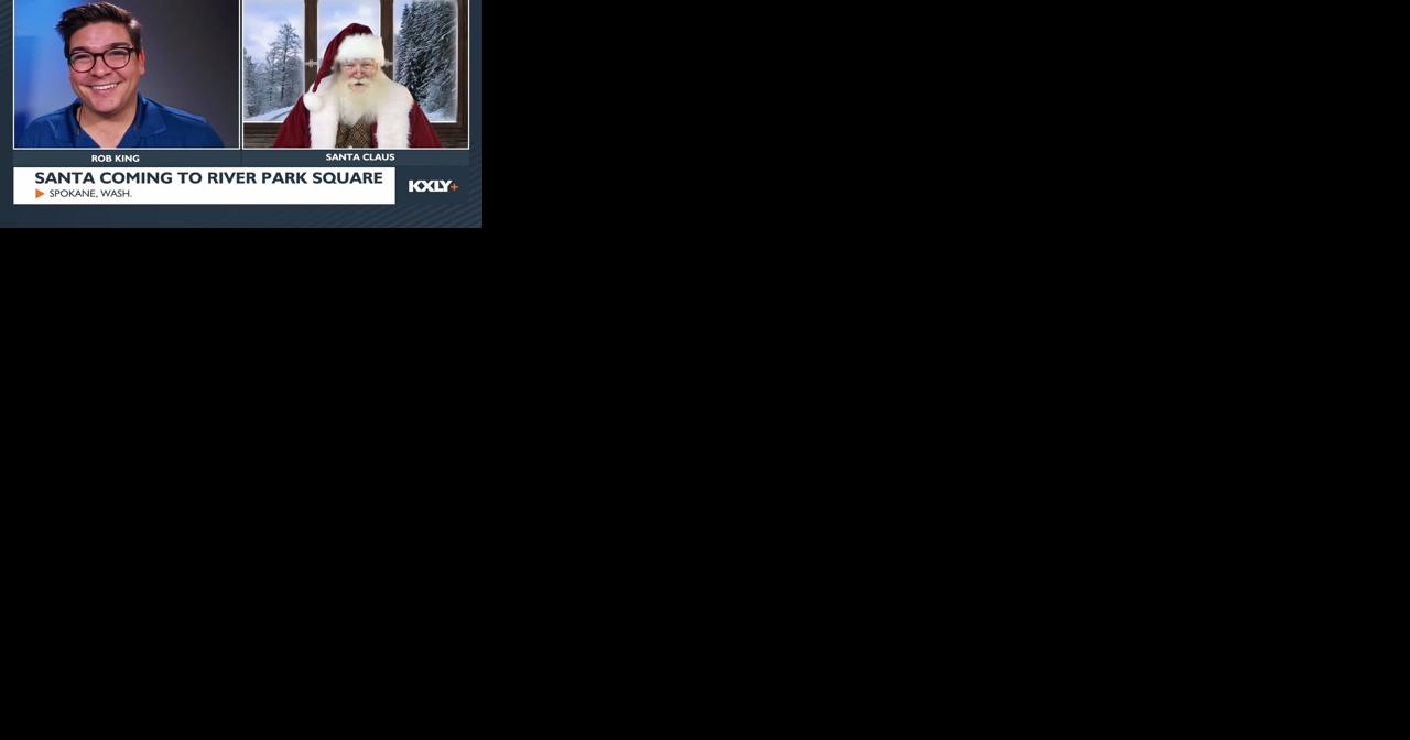 WATCH: Santa returns to River Park Square November 18 for the holidays - Vimarsana News