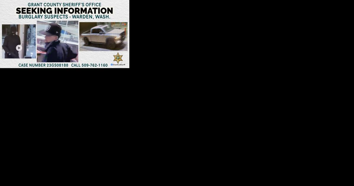 Grant County Sheriff's Office searching for burglary suspects - Vimarsana News