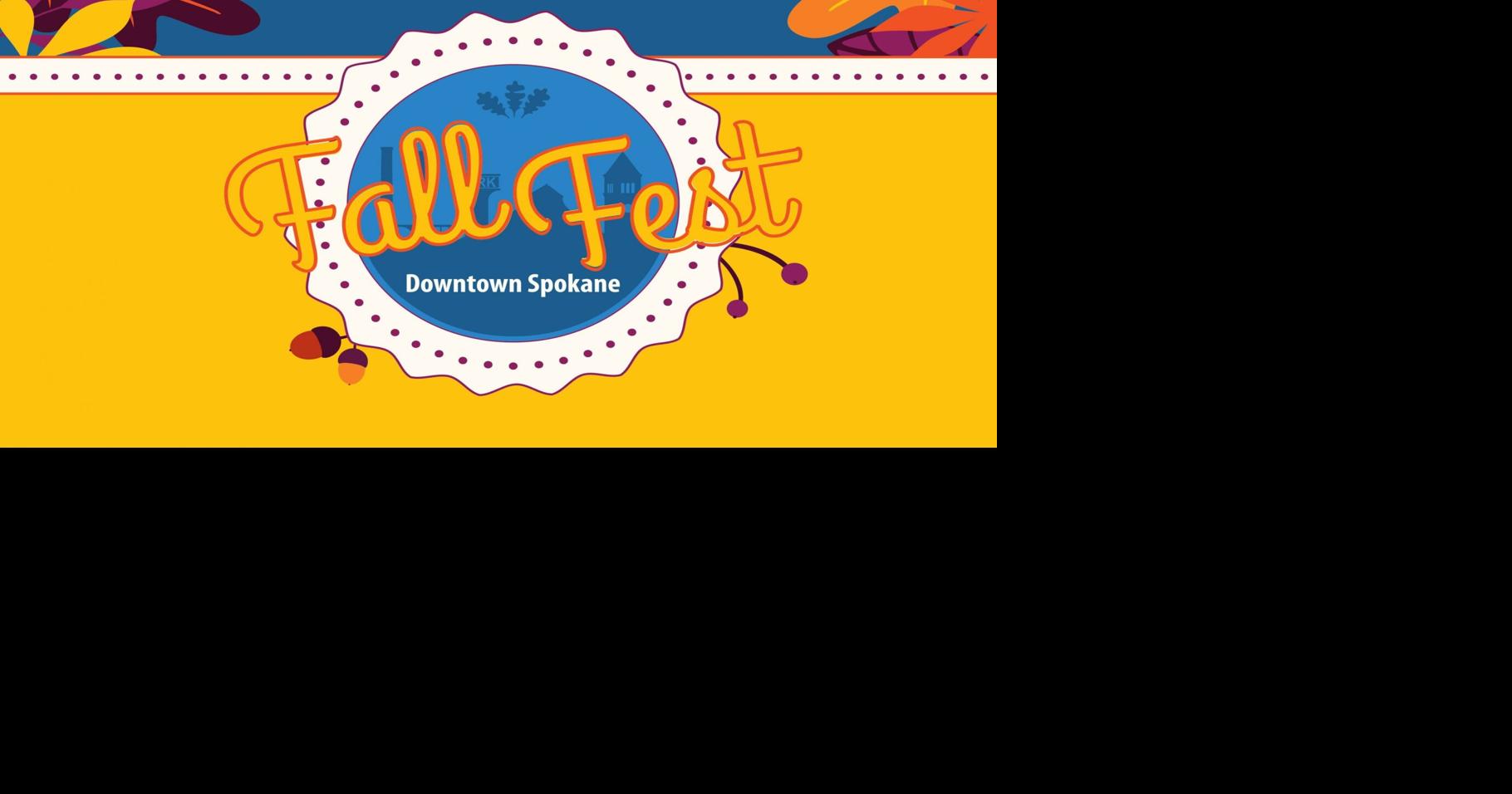 Fall Fest happening in downtown Spokane this weekend | Community Events ...