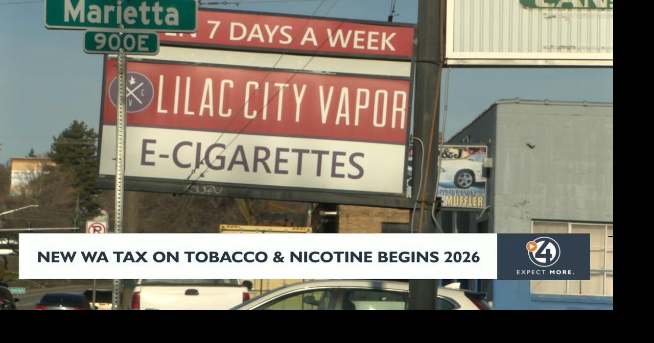 New WA tax on tobacco and nicotine begins 2026