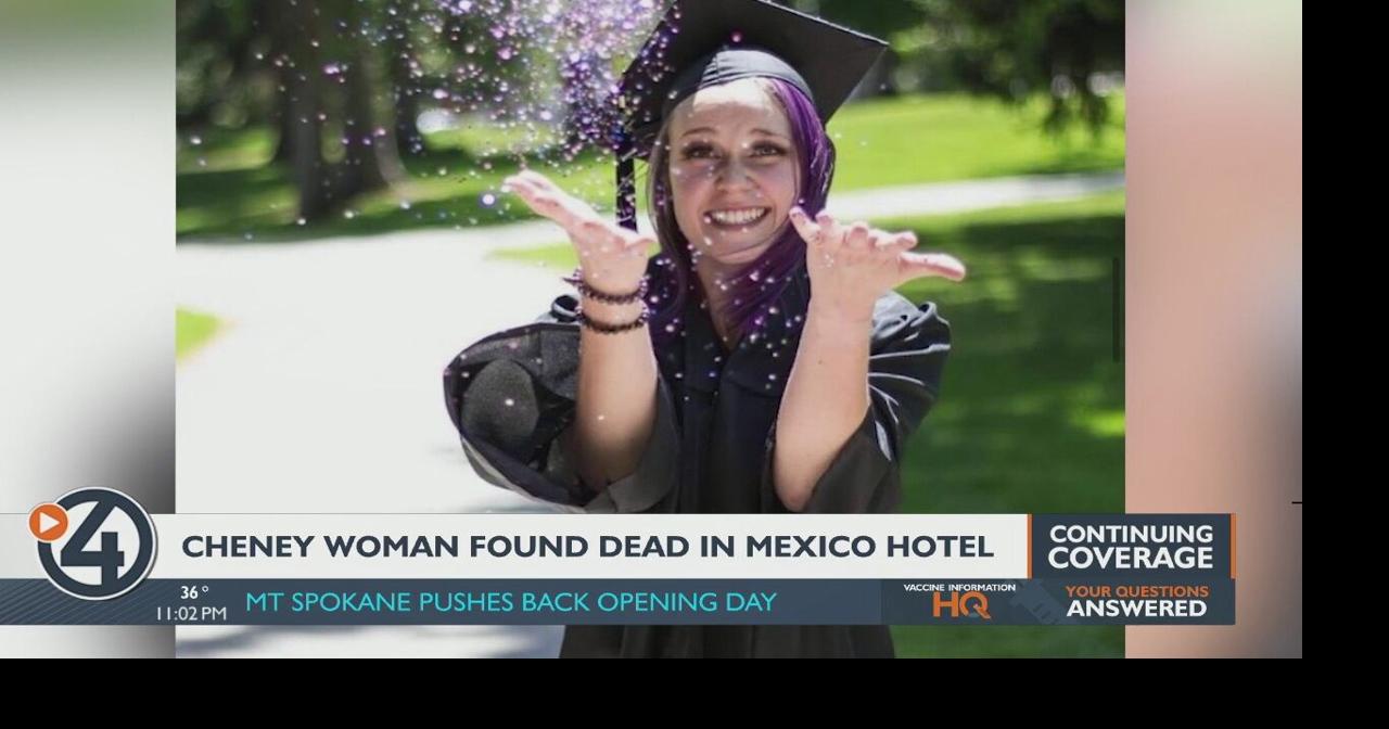 A Washington woman was found dead in Mexico while on a trip with her ...