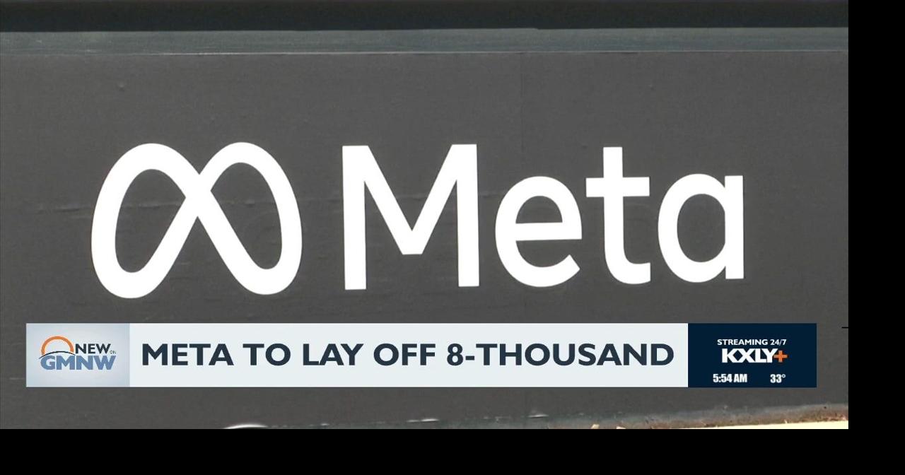 Meta laying off thousands of employees | Video | kxly.com
