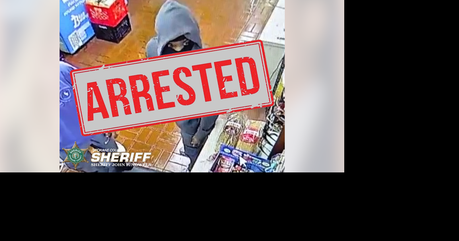 Spokane Valley robbery suspect arrested following public tips to police ...