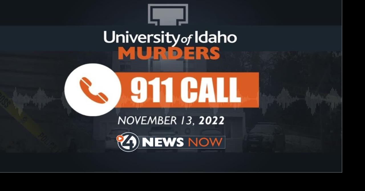 911 call from University of Idaho student crime scene | Video | kxly.com