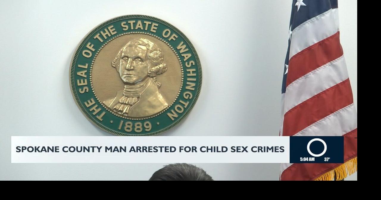 Spokane County man arrested for child sex crimes | Video | kxly.com