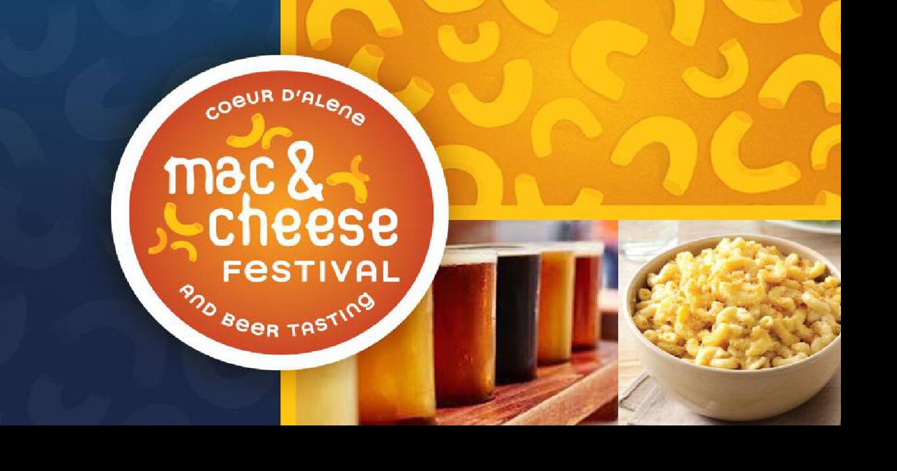 Mac and Cheese festival returns to Coeur d’Alene Food and Drink