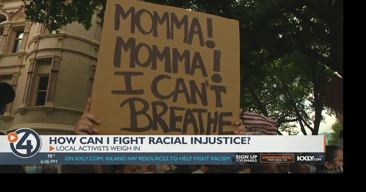 How can we fight racial injustice in our community? | Local News | kxly.com
