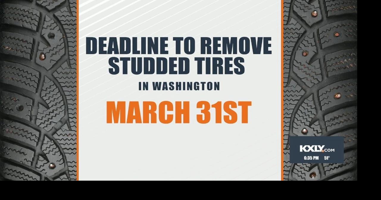 REMINDER Deadline to remove studded tires in Washington is March 31