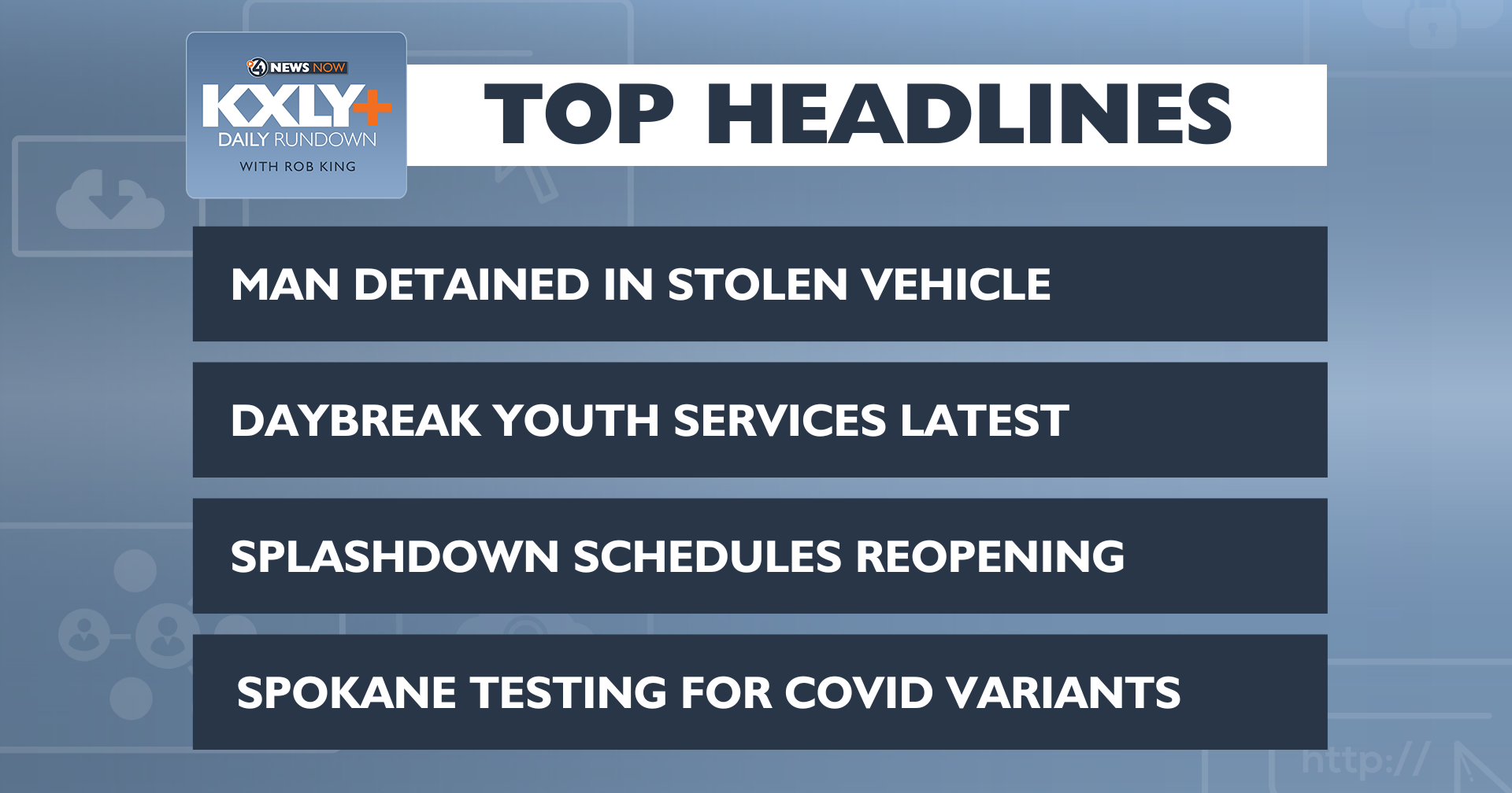 WATCH: KXLY+ Daily Rundown w/ Rob King July 26, 2023 - Vimarsana News