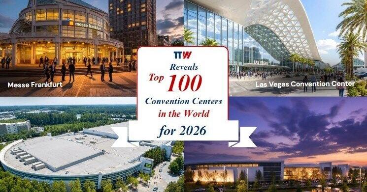 TTW Reveals Top 100 Convention Centers in the World for 2026