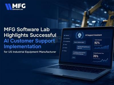 MFG Software Lab Highlights Successful AI Customer Support Implementation for US Industrial Equipment Manufacturer