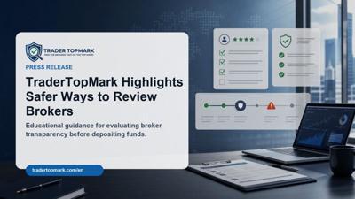 TraderTopMark Highlights Safer Ways to Review Brokers
