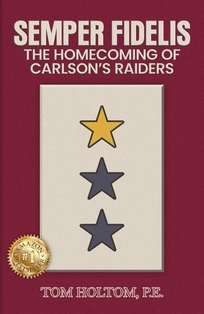 Author Tom Holtom Releases “Semper Fidelis,” a Tribute to the Marines Who Never Came Home, Until Now