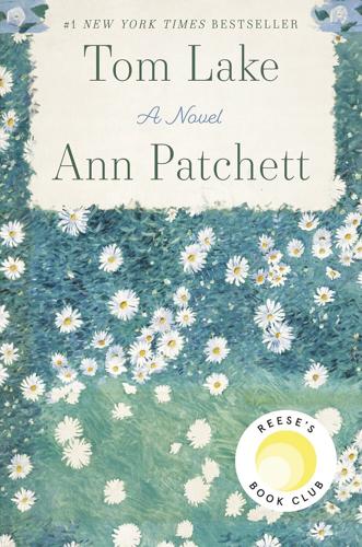 “Tom Lake” by Ann Patchett