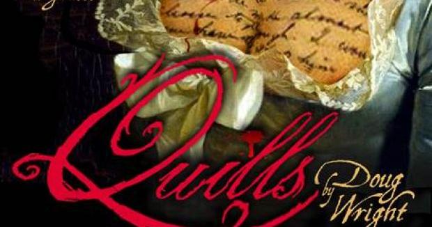 Probing Script Infuses Provocative 'Quills': Theater Review