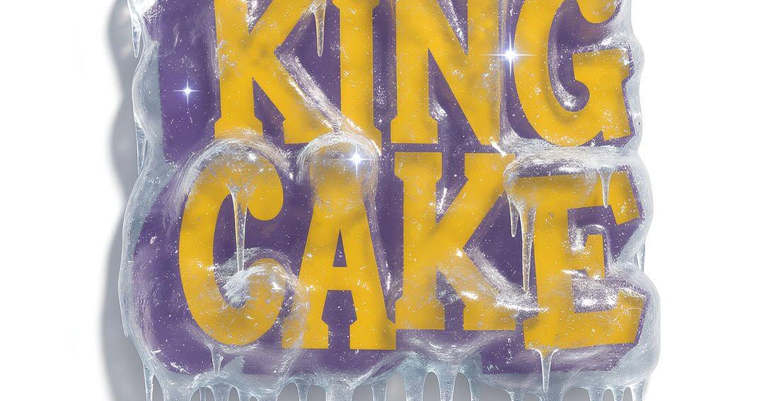 2026 King Cake Festival Cancelled Due to Severe Weather and State of Emergency