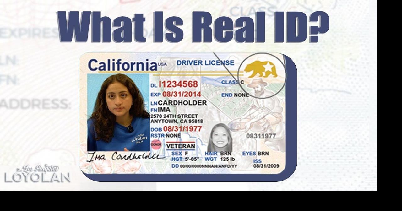 What is Real ID? | Videos | laloyolan.com