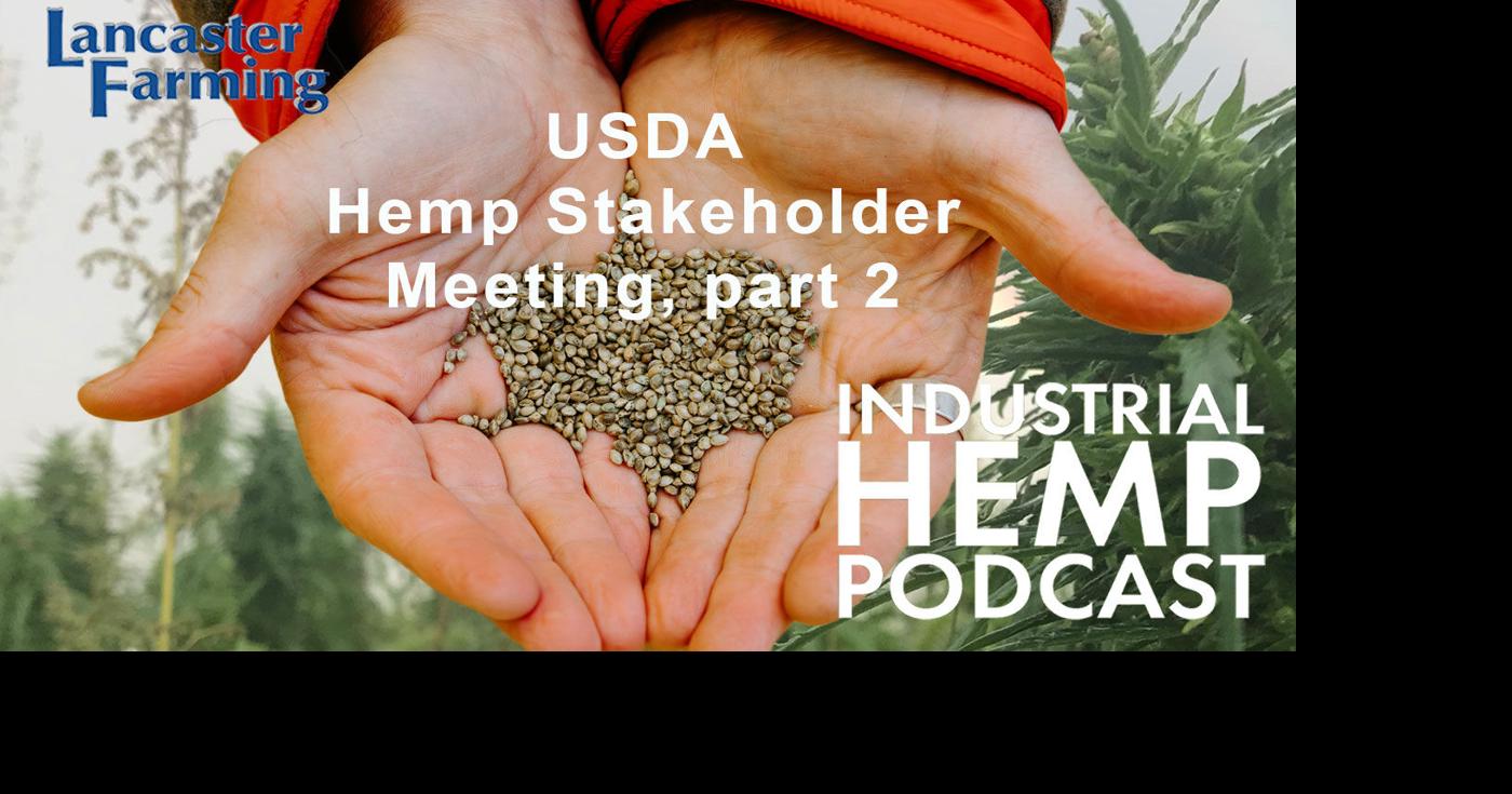USDA Hemp Collection, Part 2 of 4, Measuring What Matters | Hemp ...