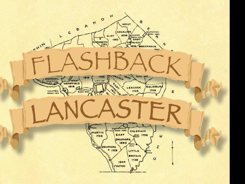 Flashback Lancaster Local News