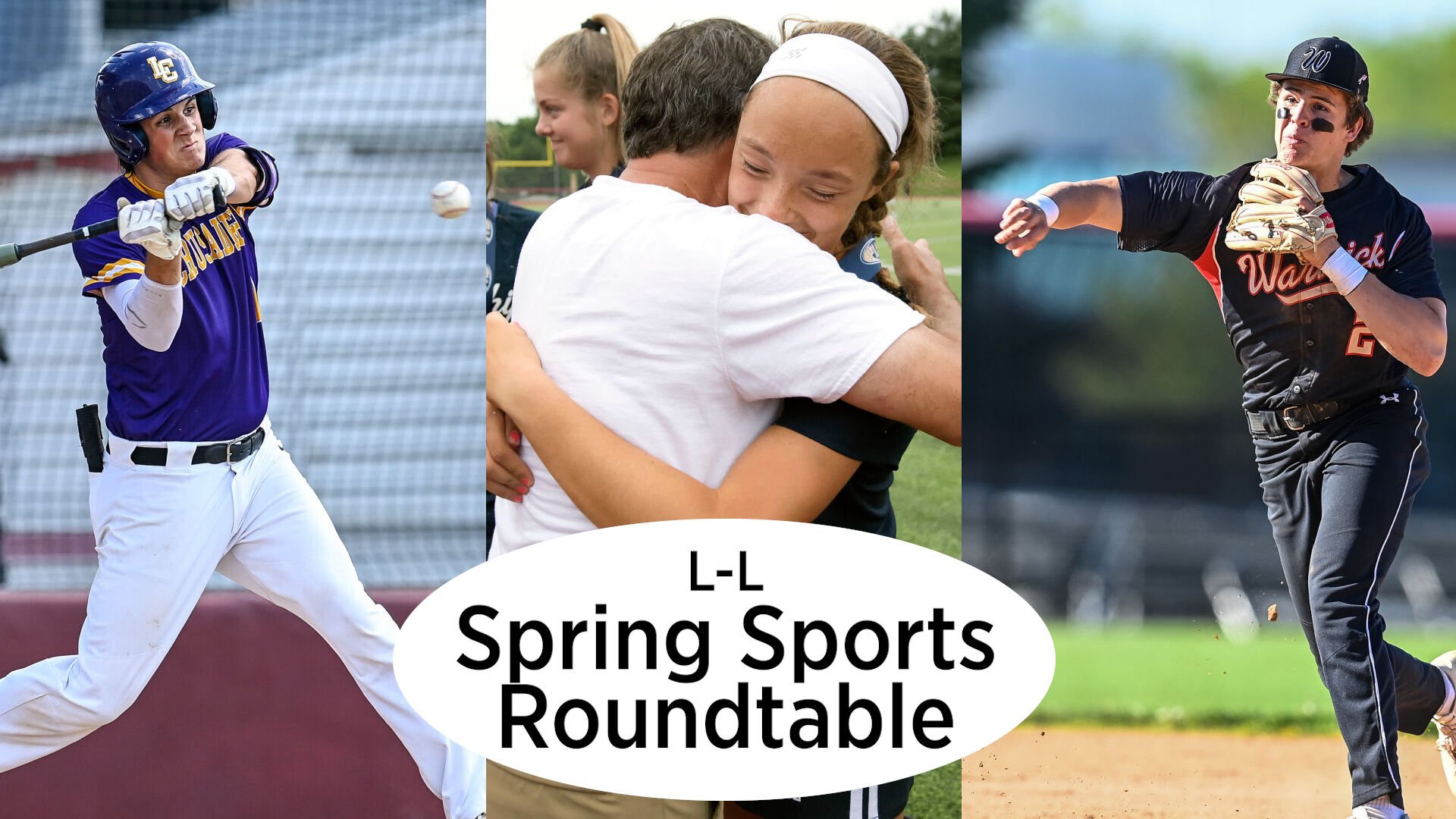 Final L-L Spring Sports Roundtable Previews 2 Baseball Teams In State ...