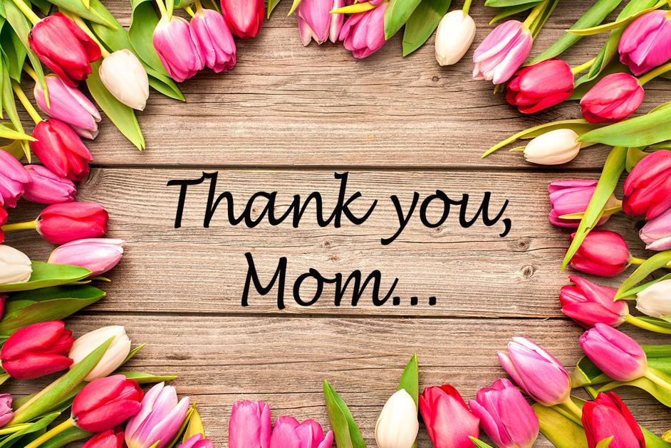 Photos Say Thank You For Mothers Day With Lancasteronlines Gallery